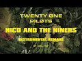 Download Lagu twenty one pilots - Nico And The Niners (Instrumental Remake)