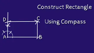 How to construct rectangle by using compass Draw rectangle using compass SHSIRCLASSES