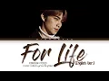 Download Lagu XIAOJUN (샤오쥔) Cover - 'For Life' (Original: EXO) Lyrics [English]