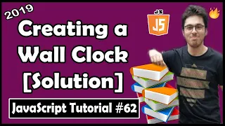 Creating a Clock Exercise 6 Solution JavaScript Tutorial In Hindi