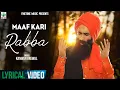Download Lagu Maaf Kari Rabba | Official Lyrical Video | Kanwar Grewal | Latest Punjabi Song 2019 | Finetone Music