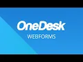 OneDesk - Getting Started Webforms