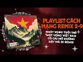 Download Lagu Nhạc Cách Mạng 2/9 Remix - Khát Vọng Tuổi Trẻ Remix, Một Vòng Việt Nam Remix 🎼 Nhạc Diễu Binh 2025