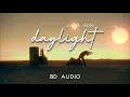 Joji \u0026 Diplo - Daylight (8D AUDIO) 🎧