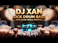 DJ XAN – Kick, Drum, Bass (New Year Tribal Festival)