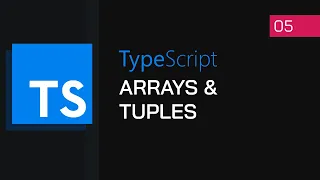- Arrays Tuples TypeScript Tutorial