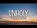 Download Lagu Sam Smith - Unholy (Lyrics) ft. Kim Petras