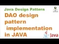 DAO design pattern implementation in JAVA Data Access Object Design Pattern J2EE Design Pattern