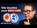 Try It For 1 Day - Most Effective Way To REGROW Stem Cells Burn Stubborn Fat I Dr William Li