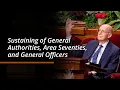 Sustaining of General Authorities Area Seventies and General Officers