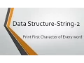 String Problems - 2 Print first character of every word Java Implementation