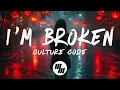 Download Lagu Culture Code - I'm Broken (Lyrics)