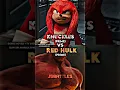 Download Lagu Knuckles vs Red Hulk
