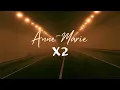 Vietsub | x2 - Anne-Marie | Lyrics Video