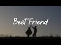 Download Lagu Best Friend - ANDREAH [ Lyrics]