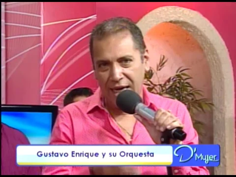 Artista invitado Gustavo Enrique y su orquesta