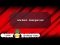 Download Lagu Ada band - Setengah Hati + Lirik