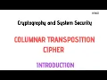 Columnar Transposition Technique Transposition Cipher Introduction in Hindi CSS