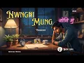 Lagu Nwngni Mung |New Bodo Song| Official Lyrics Video| Newton D.| A.I.| (VISUALISER)