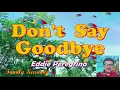 Don't Say Goodbye - Karaoke Version - Eddie Peregrina #FamilyKaraoke