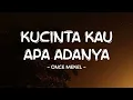 Once Mekel - Kucinta Kau Apa Adanya - Lirik Pro