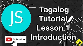 JavaScript Tagalog Tutorial - Lesson1