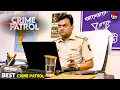 Lagu परेशानियों का बोझ | Best of Crime Patrol | Crime Story | Real Crime 2025