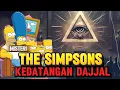 Download Lagu The Simpsons Ungkap Munculnya Dajjal || Inilah bukti gila yang di temukan 