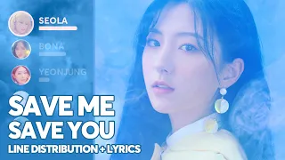 Download WJSN - Save Me, Save You (Line Distribution + Lyrics Color Coded) PATREON REQUESTED MP3