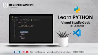 Writing Hello World in Python using the Visual Studio Code Environment beyondkareers