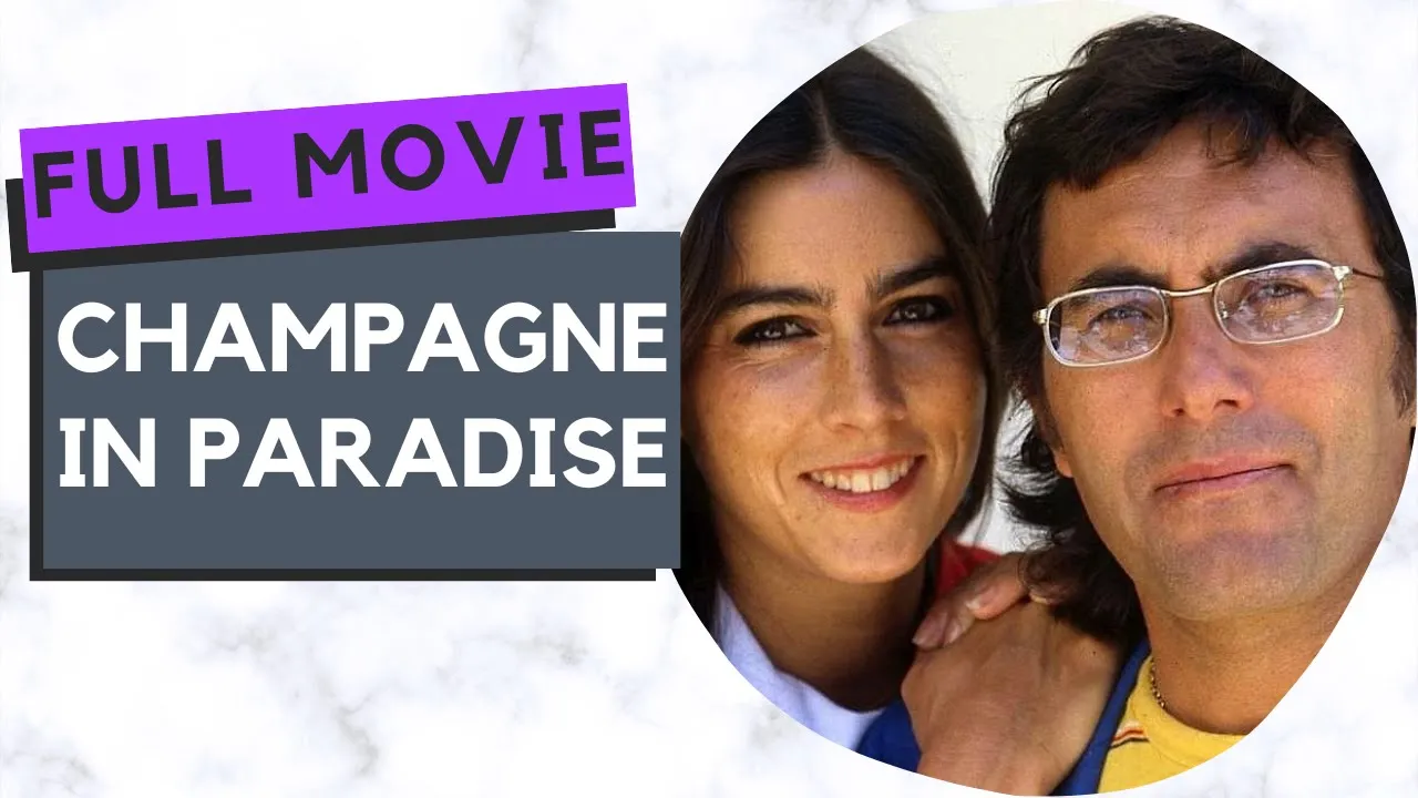 Champagne in Paradise | Champagne in paradiso | Comedy |Full movie in Italian with English Subtitles