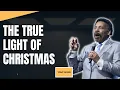 Treasure Of Knowledge - The True Light of Christmas