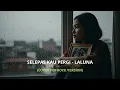 Lagu Selepas Kau Pergi - Laluna | COVER ROCK VERSION
