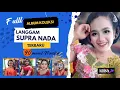 Download Lagu 90 MENIT FULL KOMPILASI LANGGAM SUPRA NADA TERBARU