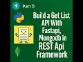 FastAPI Get List API Retrieve All Records from MongoDB FastAPI Tutorial Series Part 6