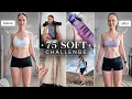 75 Soft Challenge Workouts Food FINAL results