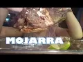 MOJARRA MUKBANG
