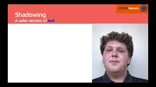 CS128 Honors Lesson 3 part 1 - Rust Variables and Mutability