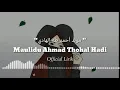Download Lagu VLog Sholawat 531 - Mailidu Ahmad Tholal Hadi