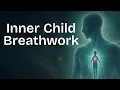 Download Lagu Inner Child Breathwork: Heal Sexual Shame \u0026 Toxic Masculinity (Abridged)