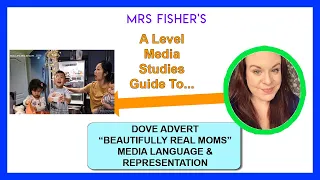 a level media dove too many cooks advert from beautifully real mums campaign