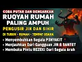 Lagu RUQYAH RUMAH PENGUSIR JIN, SETAN \u0026 SIHIR DI RUMAH \u0026 TUBUH, PENENANG HATI \u0026 FIKIRAN | BY ALAA AQEL
