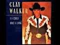 If I Could Make A Living , Clay Walker , 1994