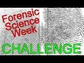 Forensic Science Week - Fingerprint Comparison Challenge