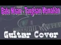 Download Lagu Tangisan Kematian - Batu Nisan ( Guitar Cover )