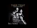 Take That - Back For Good (Radio Mix)