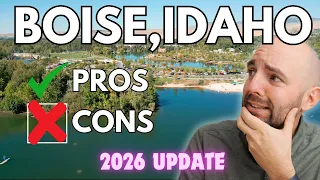 Pros and Cons of Living in Boise Idaho in 2026 What You Need to Know Right Now
