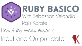 Ruby Basics - How Ruby works