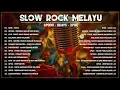 Download Lagu Legenda Slow Rock Malaysia 📻 Koleksi Rock Kapak 80an 90an Terbaik | Kenangan Tak Terlupa