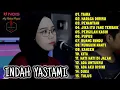 Download Lagu TIARA ( KRIS ) - INDAH YASTAMI COVER FULL ALBUM TERBARU 2022 ( JIKA KAU BERTEMU AKU BEGINI )